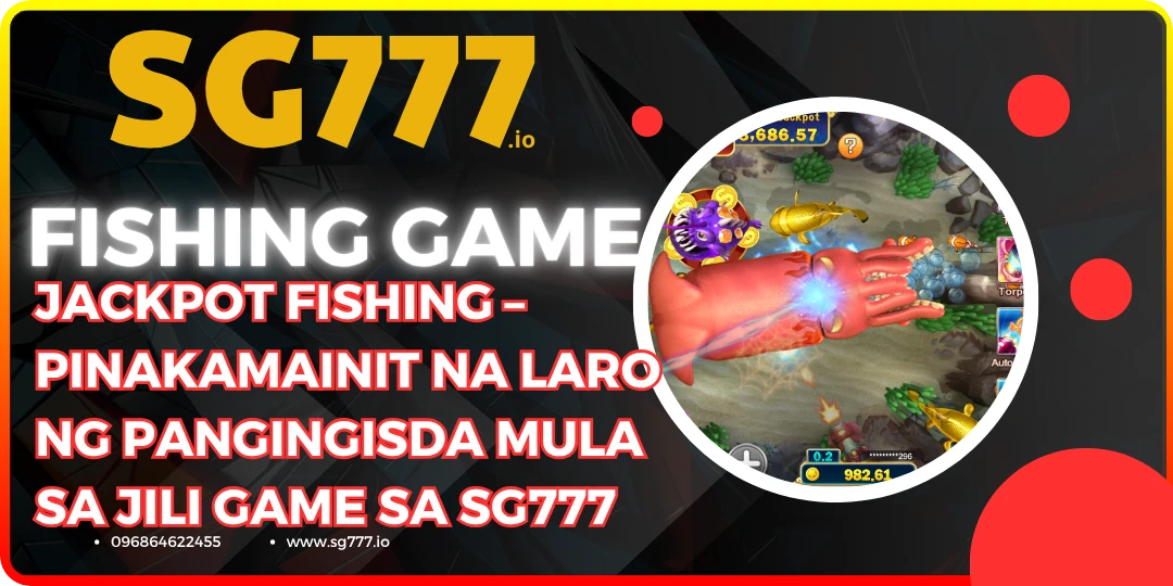 Jackpot Fishing by jili at Sg777
