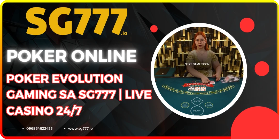 Poker Evolution Gaming at Sg777