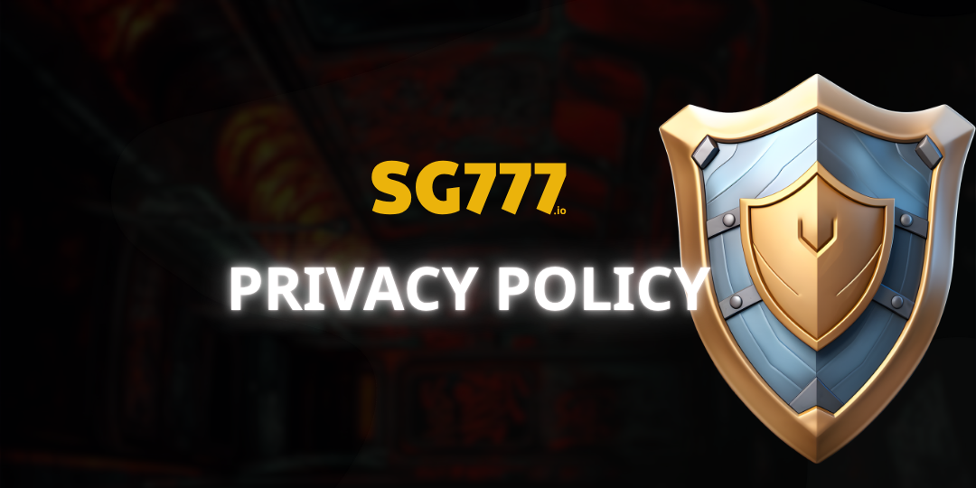 Privacy Policy sg777