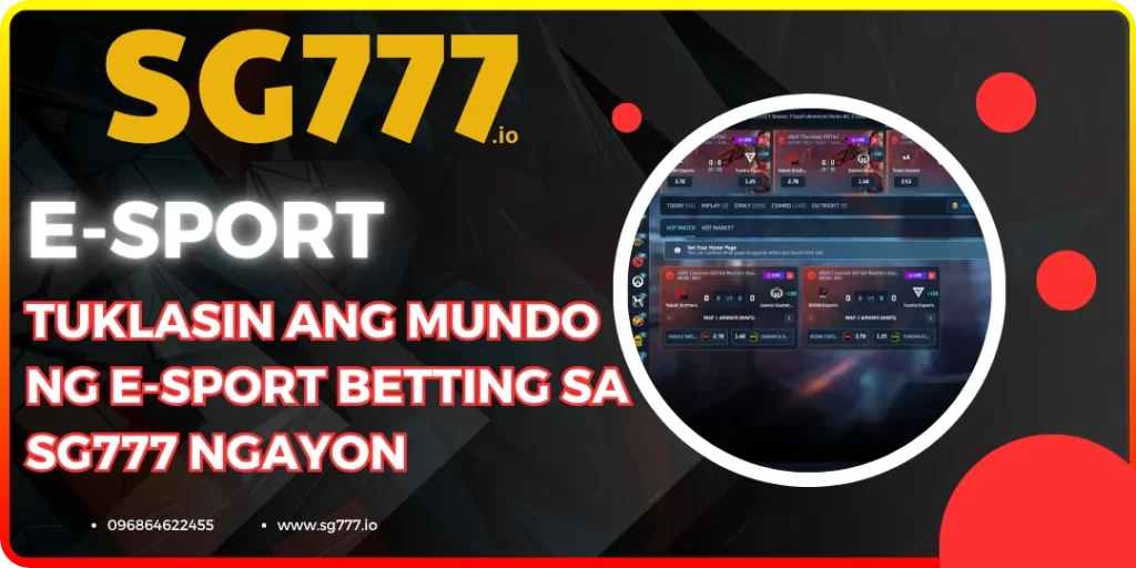 Tuklasin ang Mundo ng E-Sport Betting sa SG777 Ngayon